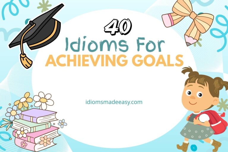 idioms for achieving goals