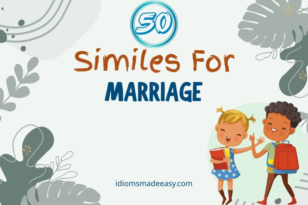 similes for marriage