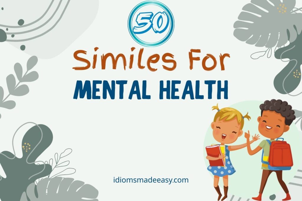 similes for mental health