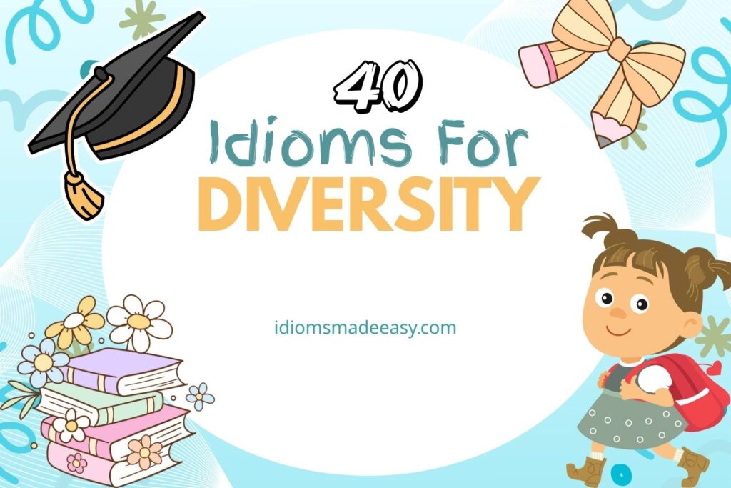 idioms for diversity