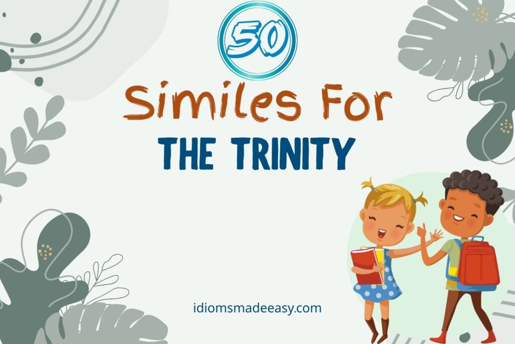 similes for the trinity