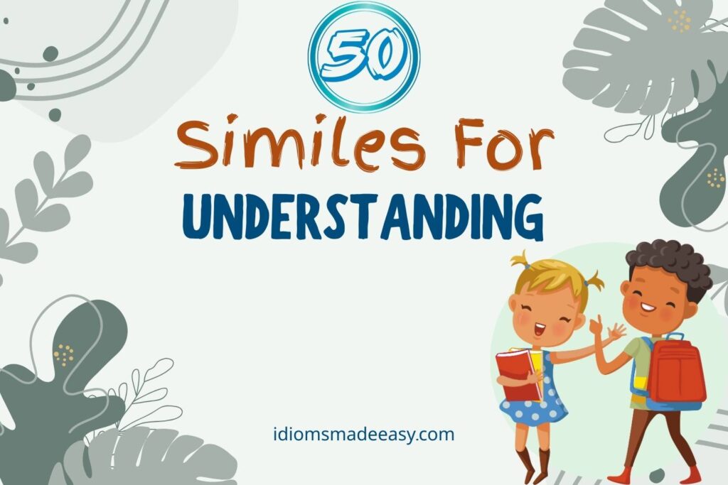 Similes for Understanding